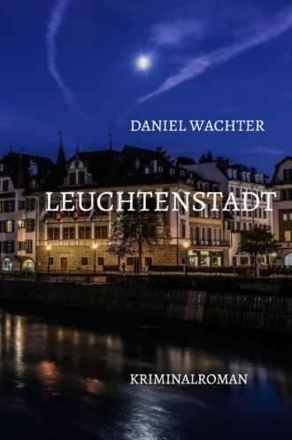 Daniel W?chter. Leuchtenstadt