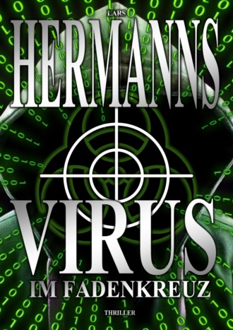 Lars Hermanns. VIRUS – Im Fadenkreuz