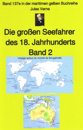 Jules Verne. Jules Verne: Die gro?en Seefahrer des 18. Jahrhunderts - Teil 2