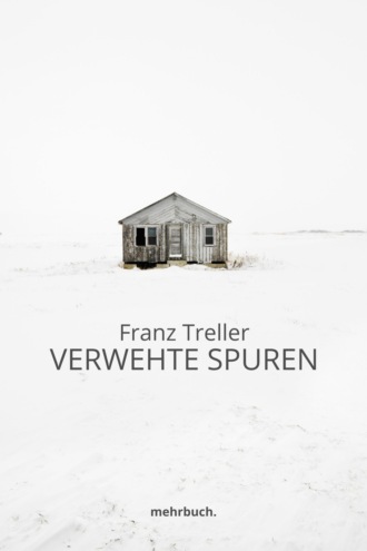 Franz Treller. Verwehte Spuren