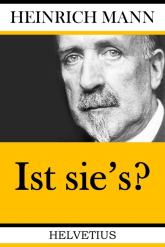 Heinrich Mann. Ist sie's?