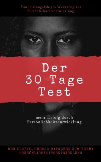 Harry Sussex. Der 30 Tage Test