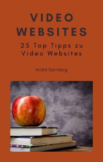 Andr? Sternberg. Video Websites