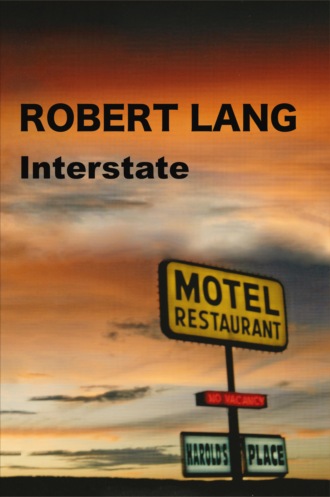 Robert Lang. Interstate