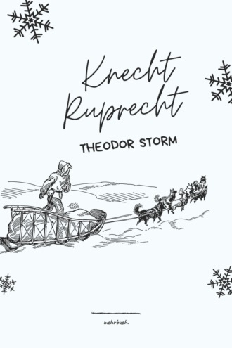 Theodor Storm. Knecht Ruprecht