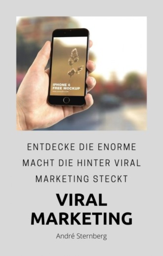 Andr? Sternberg. Viral Marketing