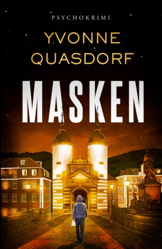 Yvonne Quasdorf. Masken