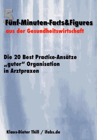 Klaus-Dieter Thill. Die 20 Best Practice-Ans?tze 