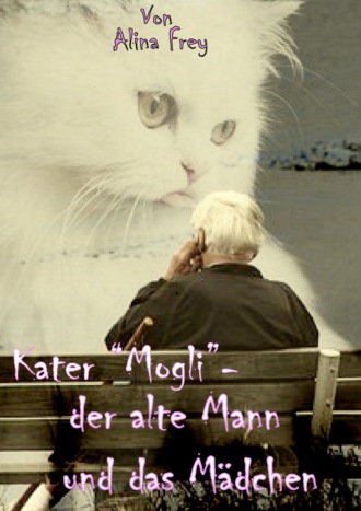 Alina Frey. Kater 