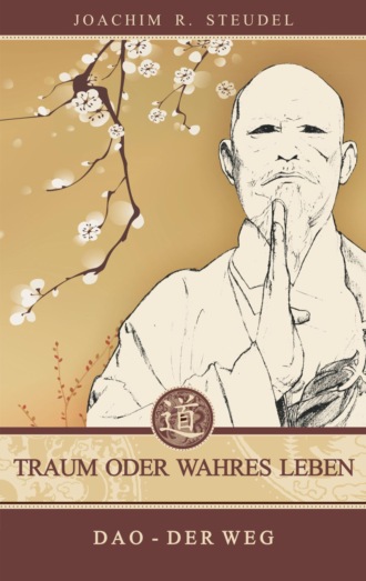 Joachim R. Steudel. Traum oder wahres Leben