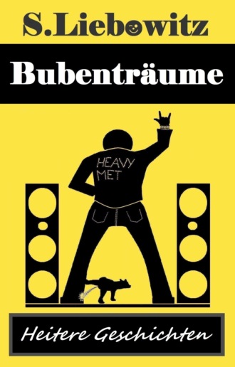 Sebastian Liebowitz. Bubentr?ume