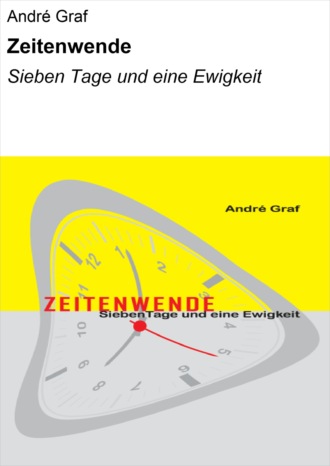 Andr? Graf. Zeitenwende