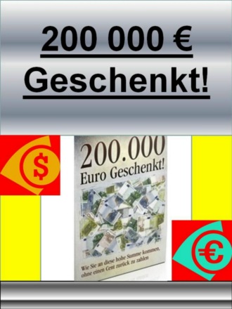 Werner  Vogel. 200000 Euro Geschenkt!