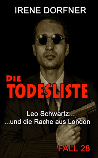 Irene Dorfner. Die Todesliste