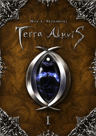 Nox Laurentius Murawski. Terra Aluvis Vol. 1