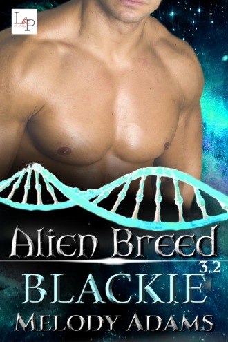 Melody Adams. Blackie - Alien Breed 9.2