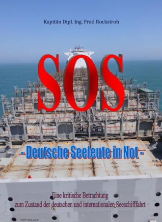 Fred Rockstroh. SOS - Deutsche Seeleute in Not