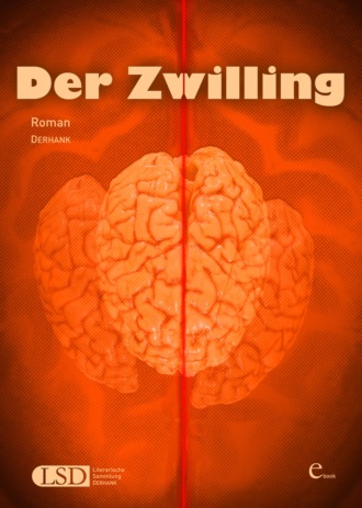 H. DERHANK. Der Zwilling