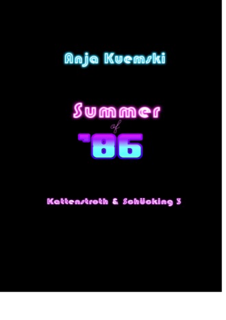 Anja Kuemski. Summer of 86