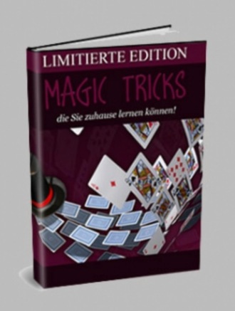 Andrea Merkel. Magic Tricks die Sie zuhause lernen k?nnen