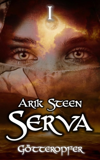 Arik Steen. Serva I