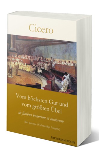 Cicero. Vom h?chsten Gut und vom gr??ten ?bel