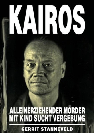 Gerrit Stanneveld. KAIROS