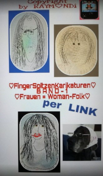 RAYMONDi. FingerTipCartoons ** BAND 1 - FRAUEN(WOMANFOLK)