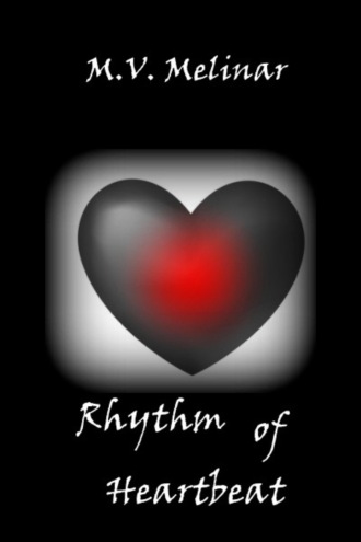 M. V. Melinar. Rhythm of Heartbeat