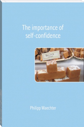 Philipp Waechter. The importance of self-confidence