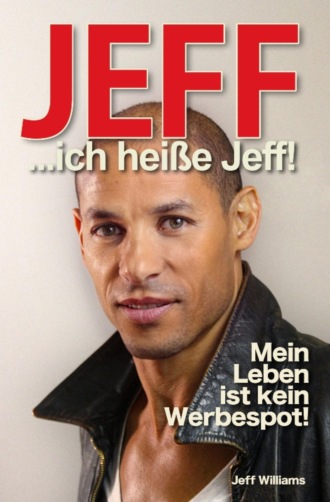 Silvia Beutl. JEFF... ich hei?e Jeff!