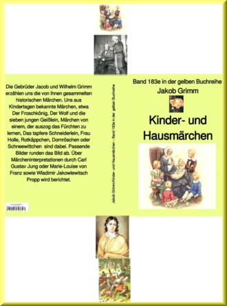 Jacob Grimnm. Gebr?der Grimm: Kinder- und Haus-M?rchen – Band 183e in der gelben Buchreihe – bei J?rgen Ruszkowski