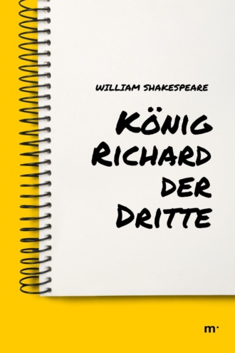 William Shakespeare. K?nig Richard der Dritte