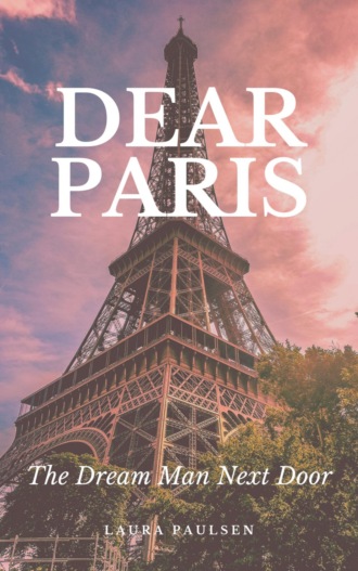 Laura Paulsen. Dear Paris