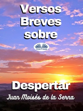 Обложка книги «Versos Breves Sobre Despertar»