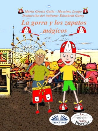 Обложка книги «El Sombrero Y Los Zapatos Mágicos»