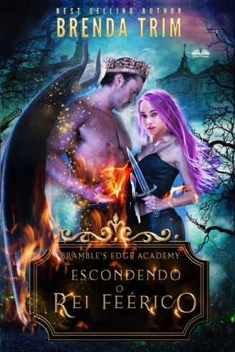 Обложка книги «Escondendo O Rei Feérico»