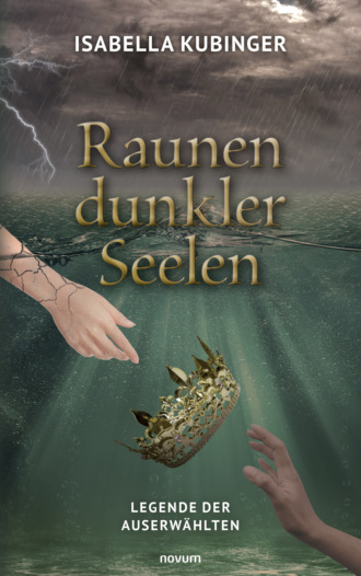 Isabella Kubinger. Raunen dunkler Seelen