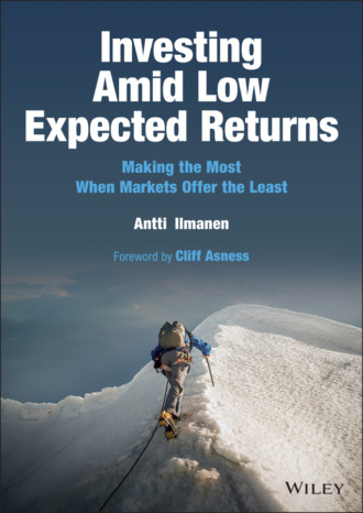 Antti  Ilmanen. Investing Amid Low Expected Returns