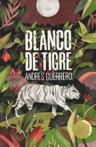 Andr?s Guerrero. Blanco de tigre