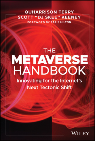 QuHarrison Terry. The Metaverse Handbook