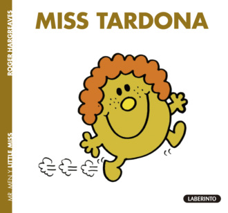 Roger  Hargreaves. Miss Tardona