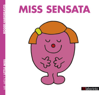 Roger  Hargreaves. Miss Sensata