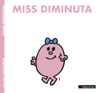 Roger  Hargreaves. Miss Diminuta