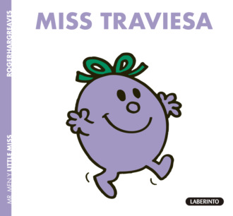 Roger  Hargreaves. Miss Traviesa