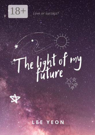 Lee Yeon. The light of my future