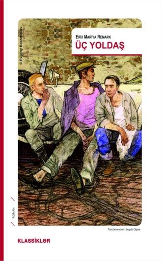 Обложка книги «Üç yoldaş»