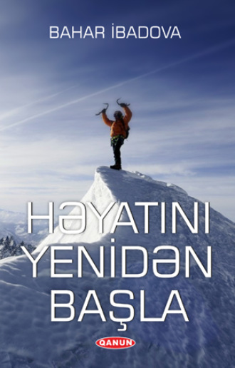 Обложка книги «HƏYATINI YENİDƏN BAŞLA»