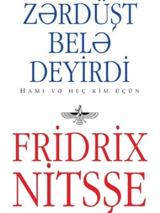 Обложка книги «Zərdüşt belə deyirdi»