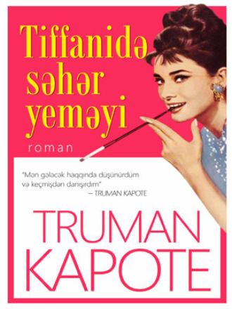 Обложка книги «TİFFANİDƏ SƏHƏR YEMƏYİ»